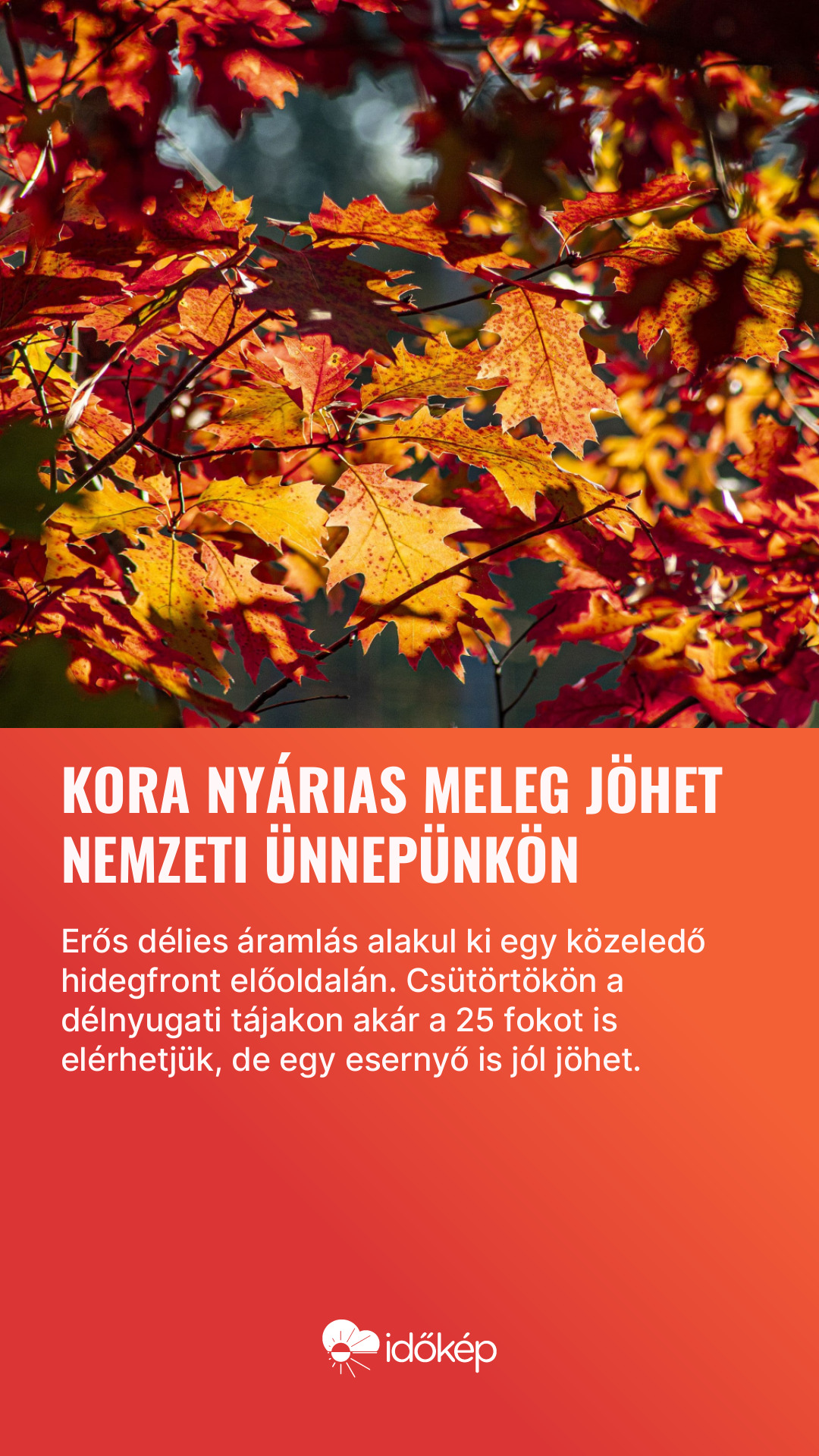 Kora nyárias meleg jöhet nemzeti ünnepünkön
