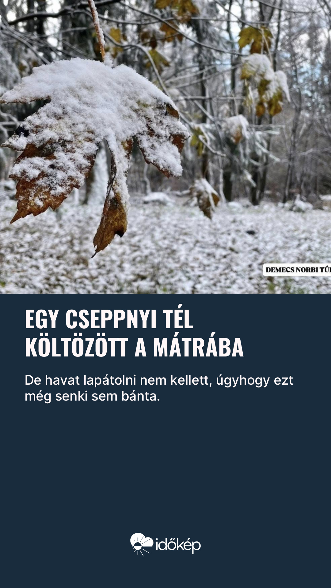 Egy cseppnyi tél költözött a Mátrába
