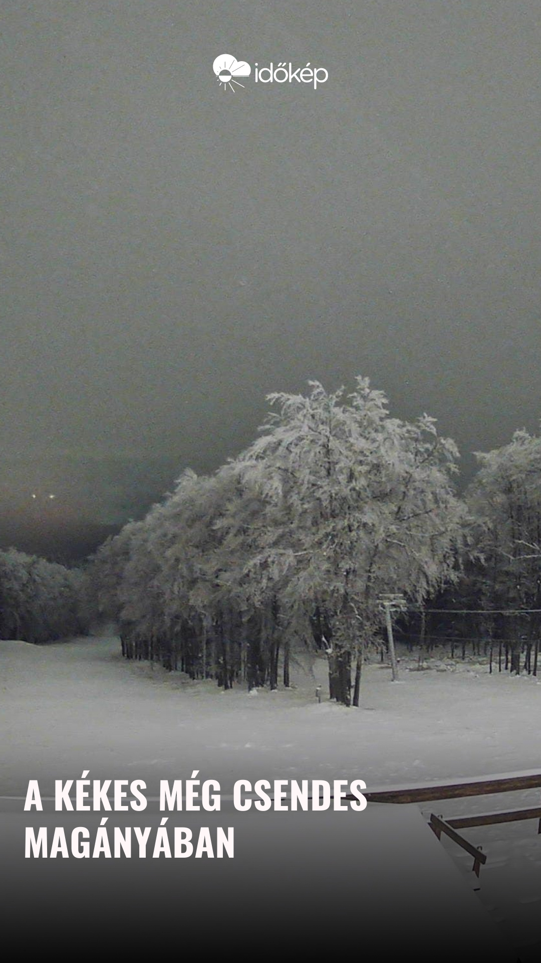 A Kékes még csendes magányában 