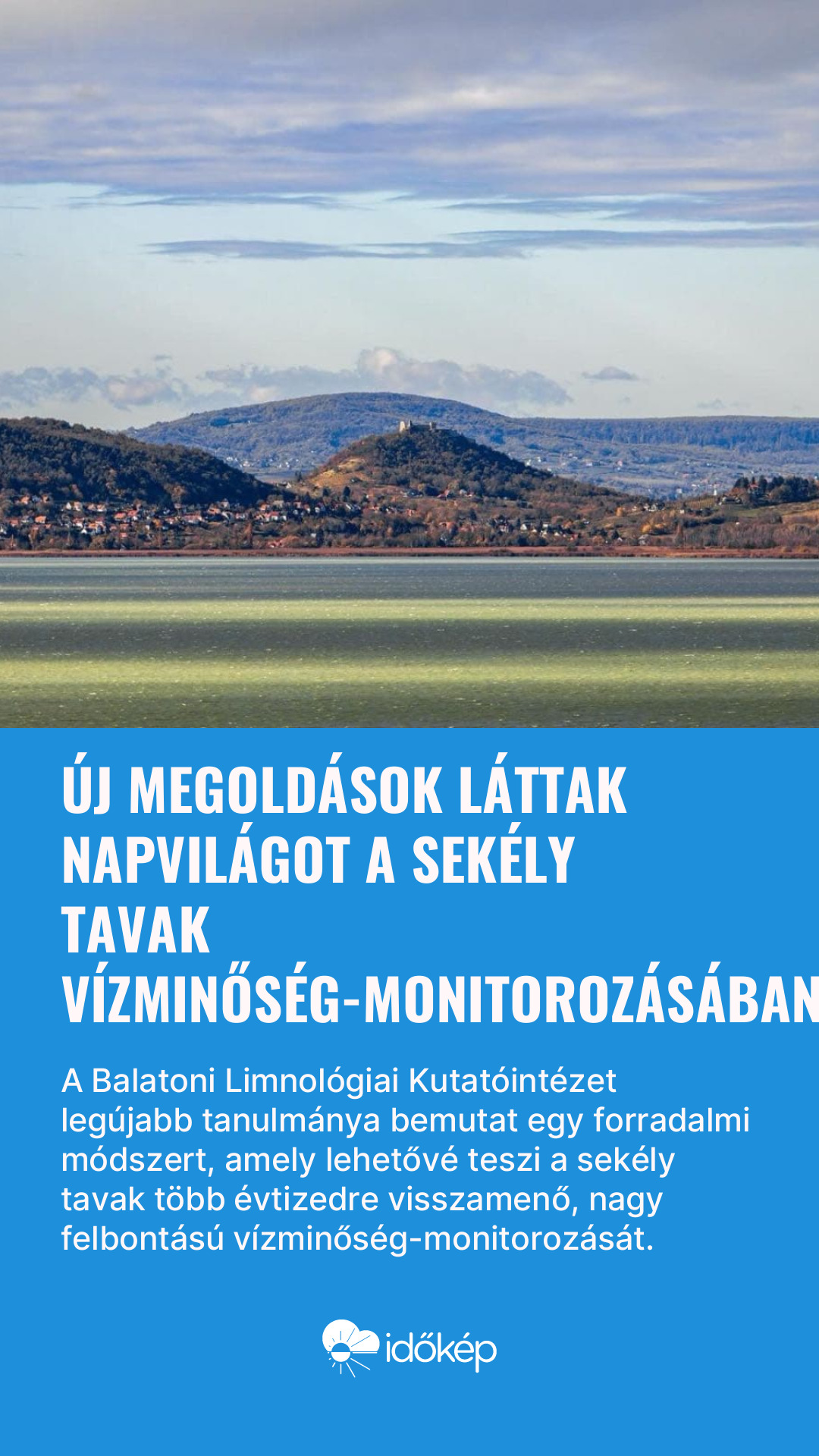 Új megoldások láttak napvilágot a sekély tavak vízminőség-monitorozásában