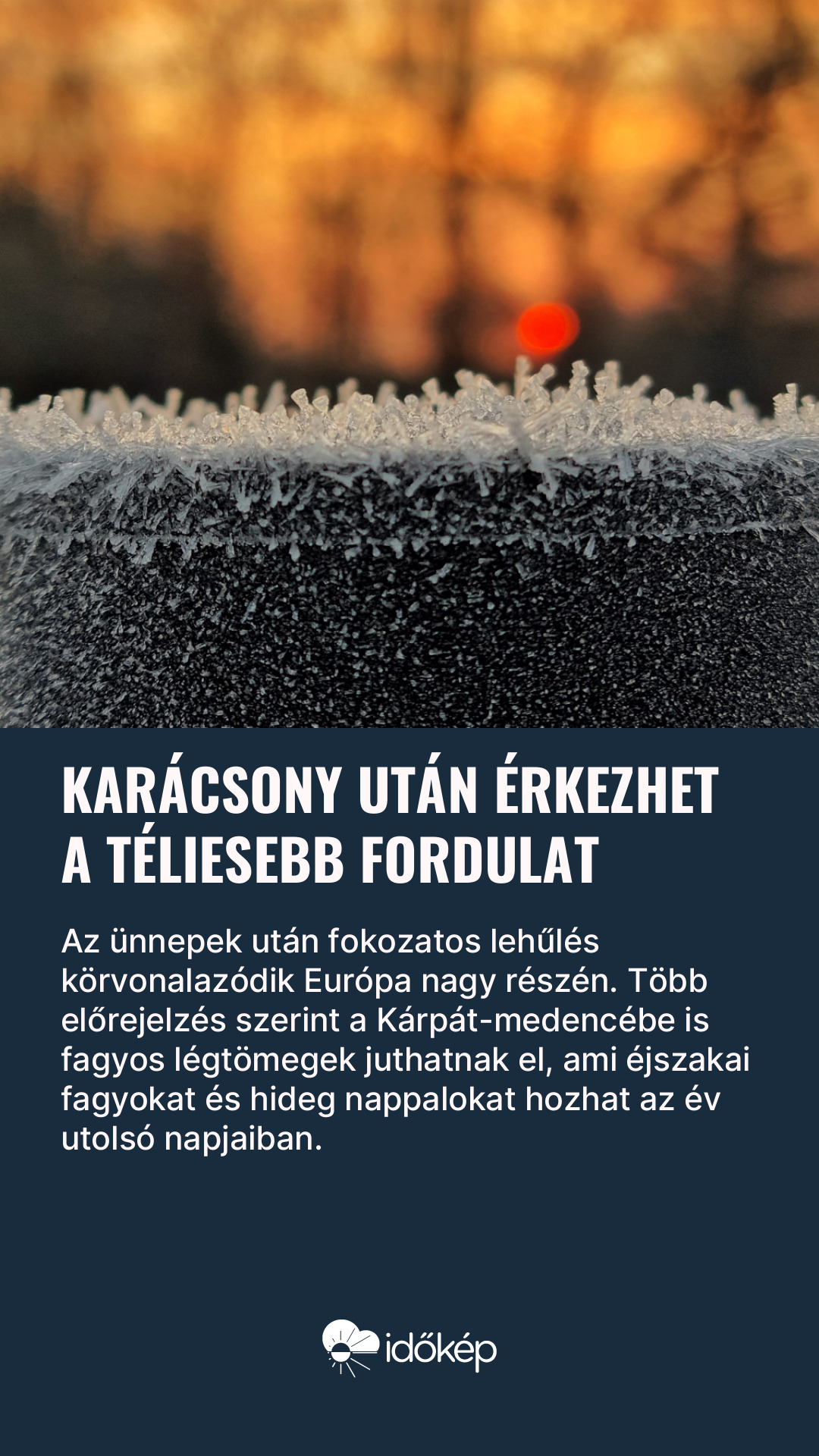 Karácsony után érkezhet a téliesebb fordulat