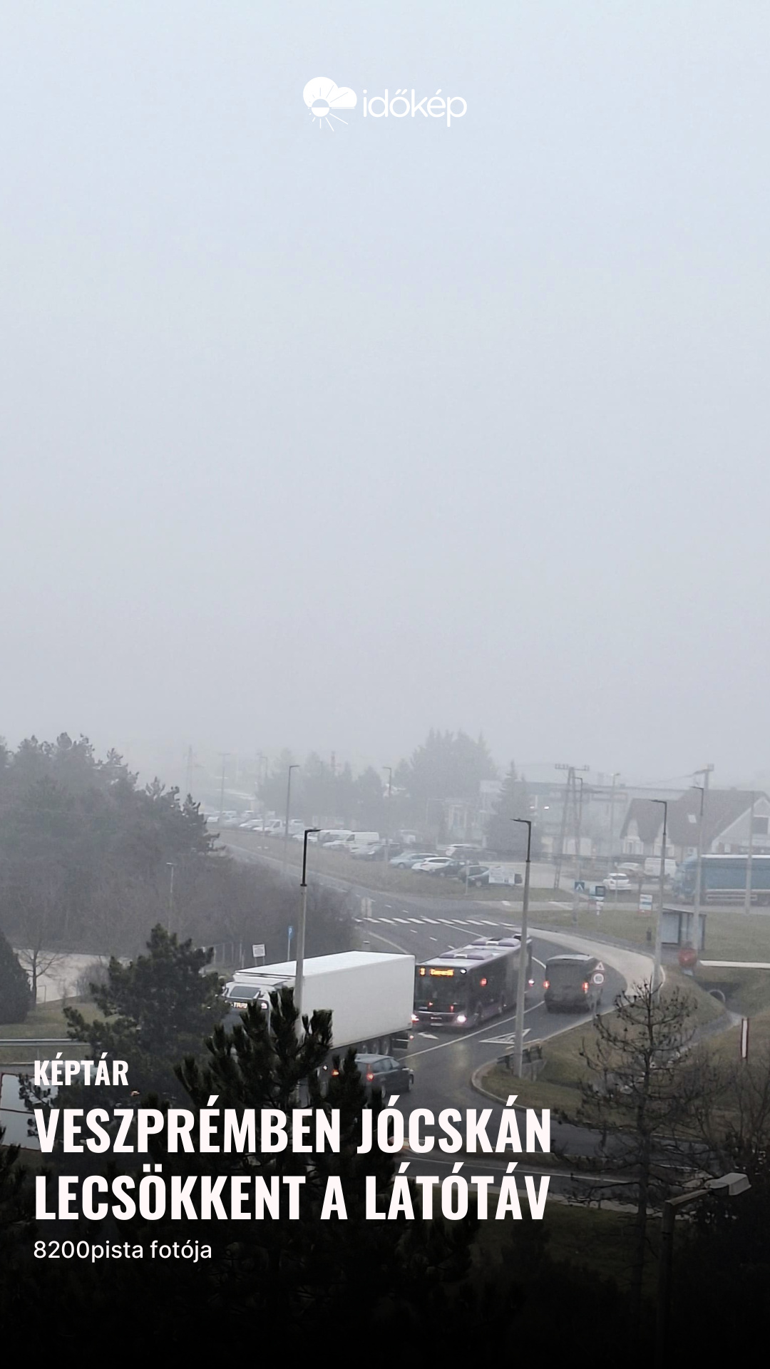 Veszprémben jócskán lecsökkent a látótáv
