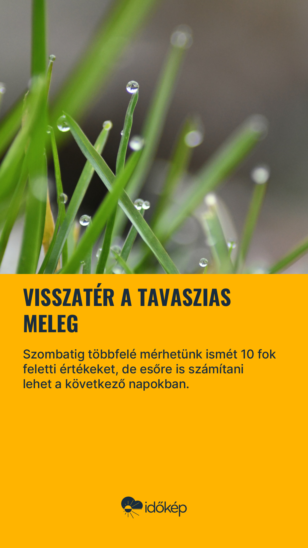 Visszatér a tavaszias meleg