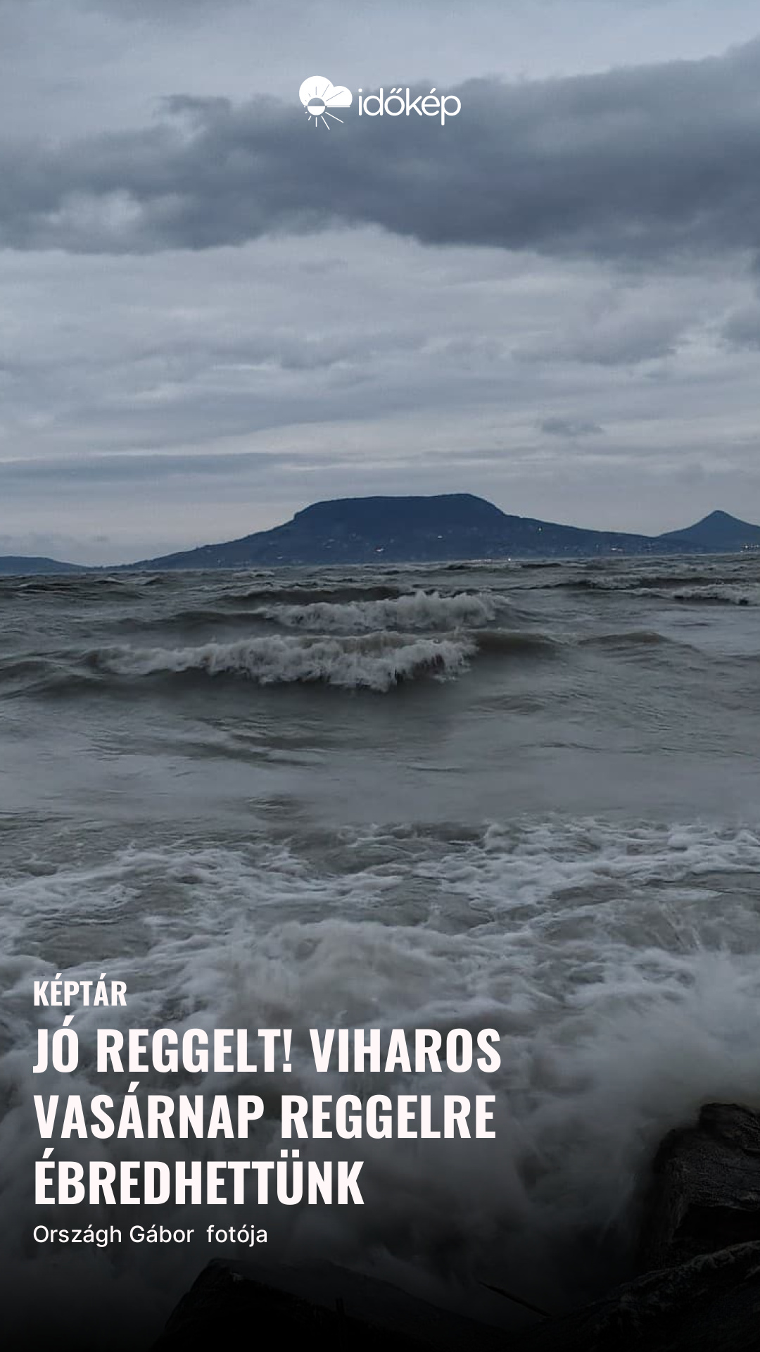 Jó reggelt! Viharos vasárnap reggelre ébredhettünk