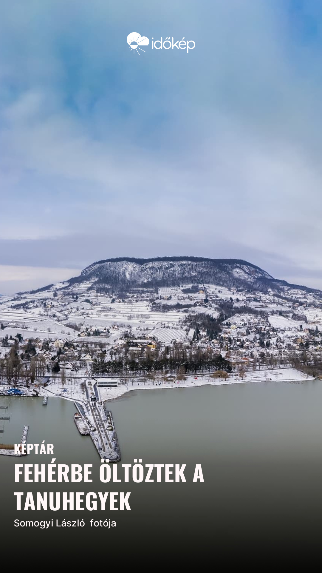 Fehérbe öltöztek a tanuhegyek