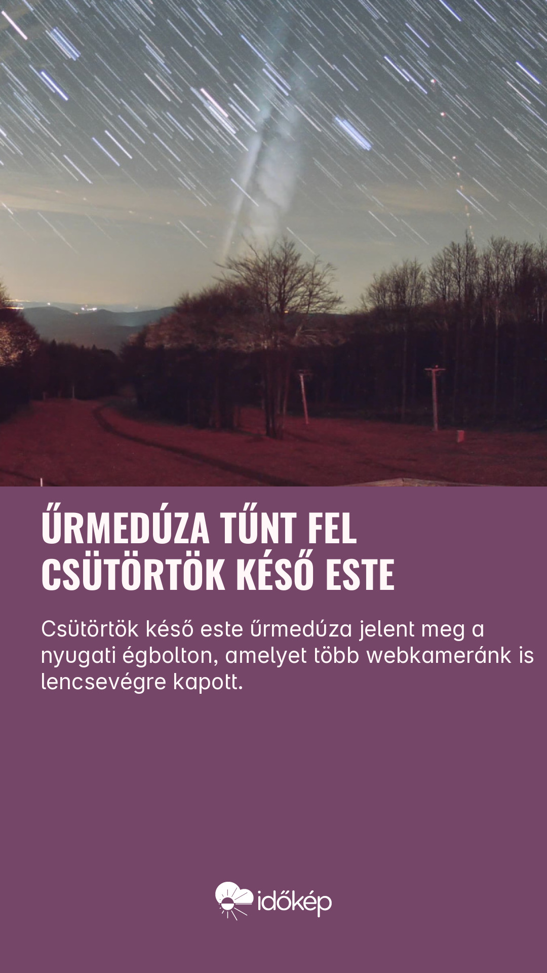 Űrmedúza tűnt fel csütörtök késő este