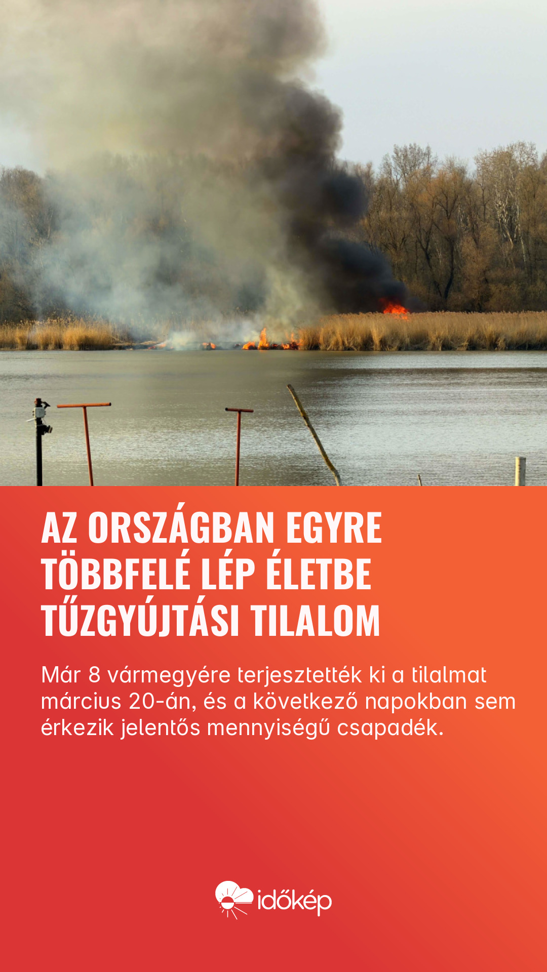 Az országban egyre többfelé lép életbe tűzgyújtási tilalom