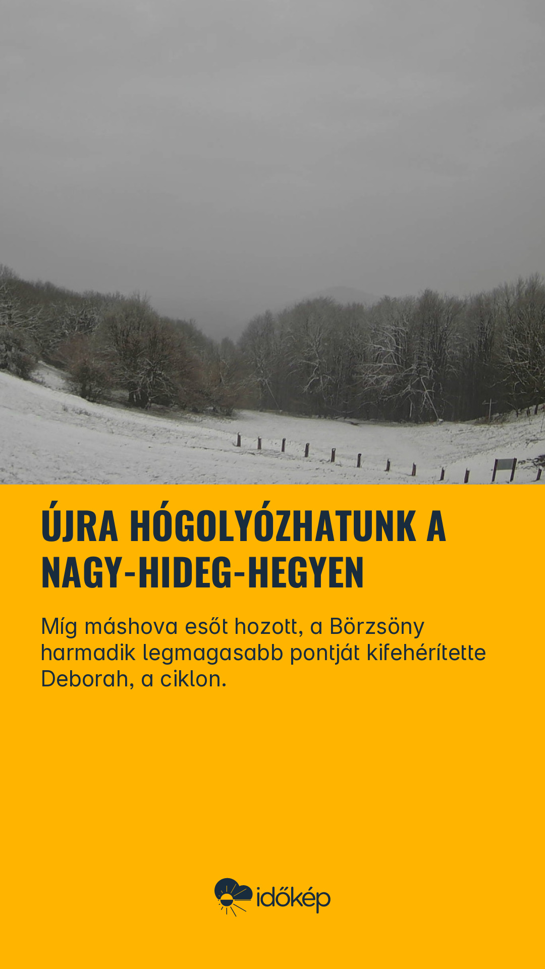 Újra hógolyózhatunk a Nagy-Hideg-hegyen