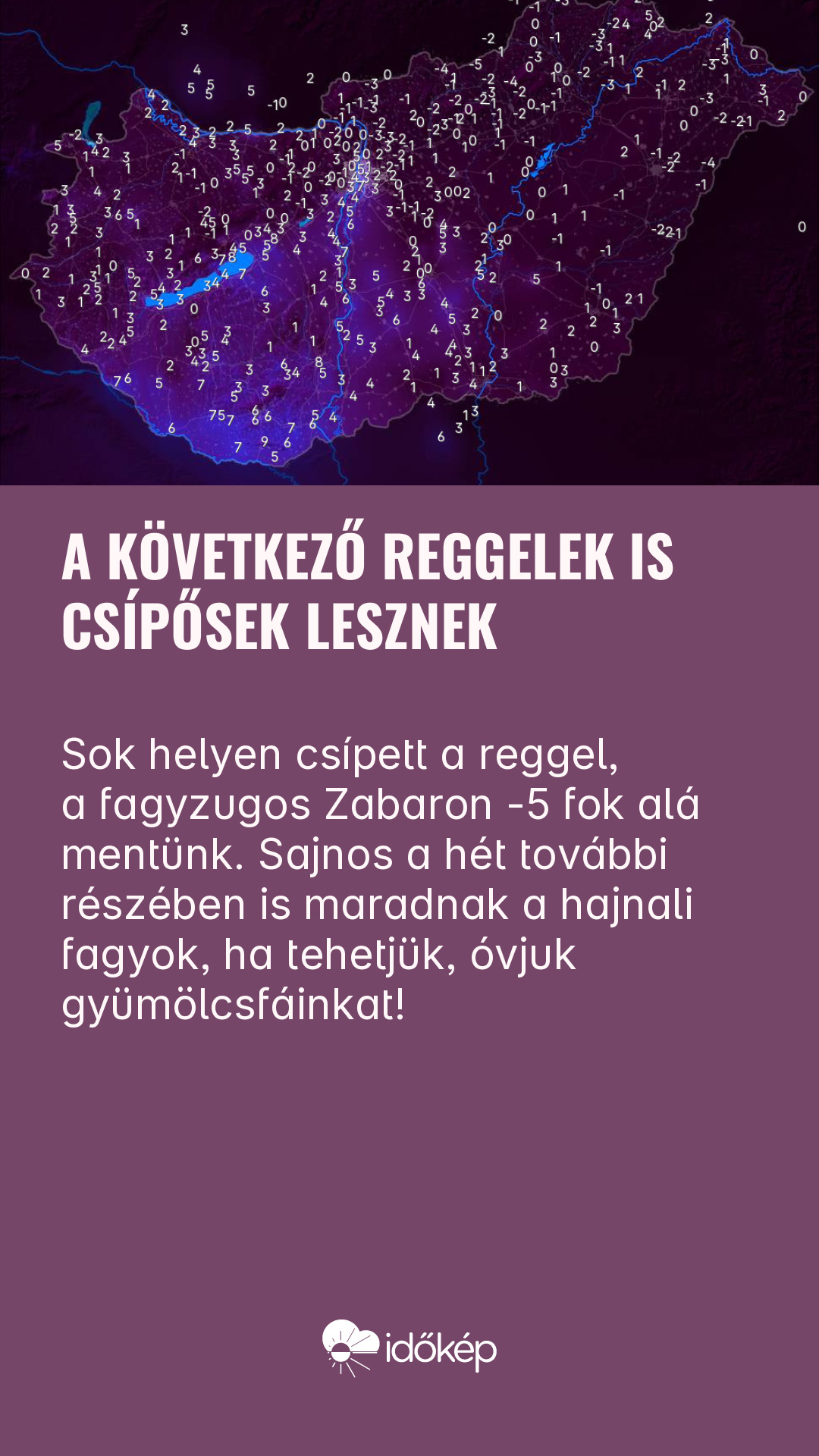 A következő reggelek is csípősek lesznek