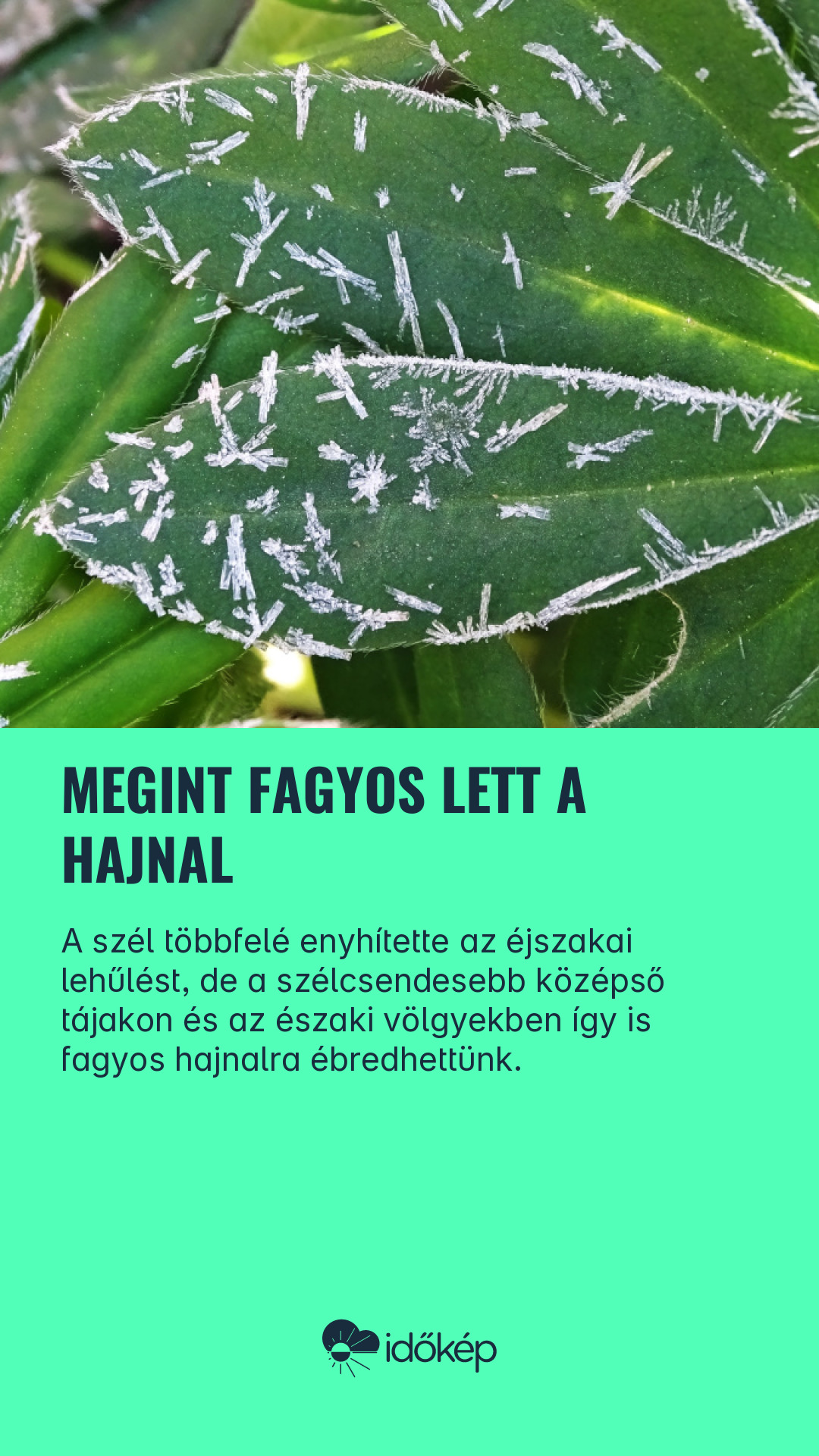 Megint fagyos lett a hajnal