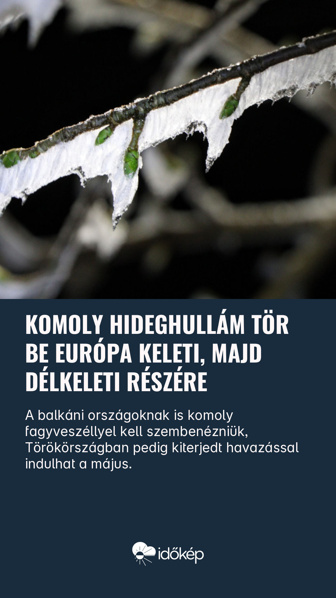 Komoly hideghullám tör be Európa keleti, majd délkeleti részére