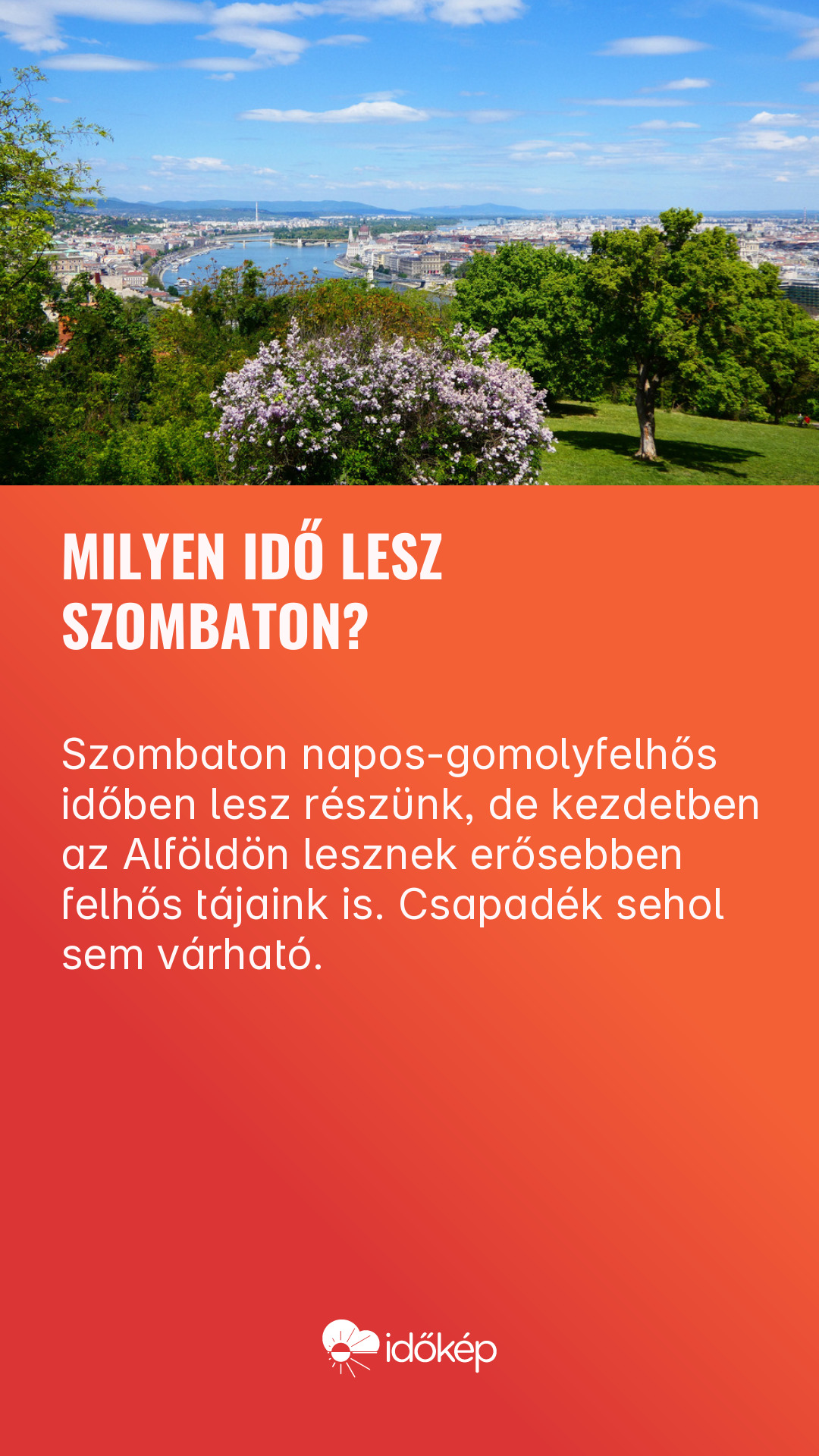 Milyen idő lesz szombaton?