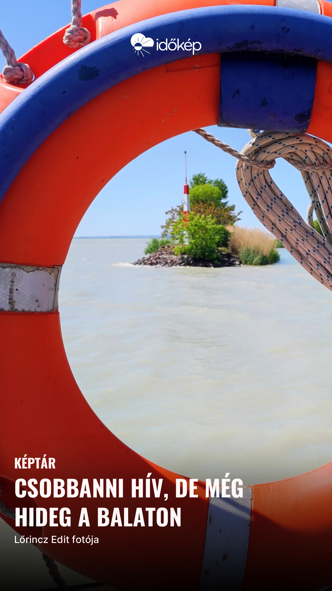 csobbanni hív, de még hideg a Balaton