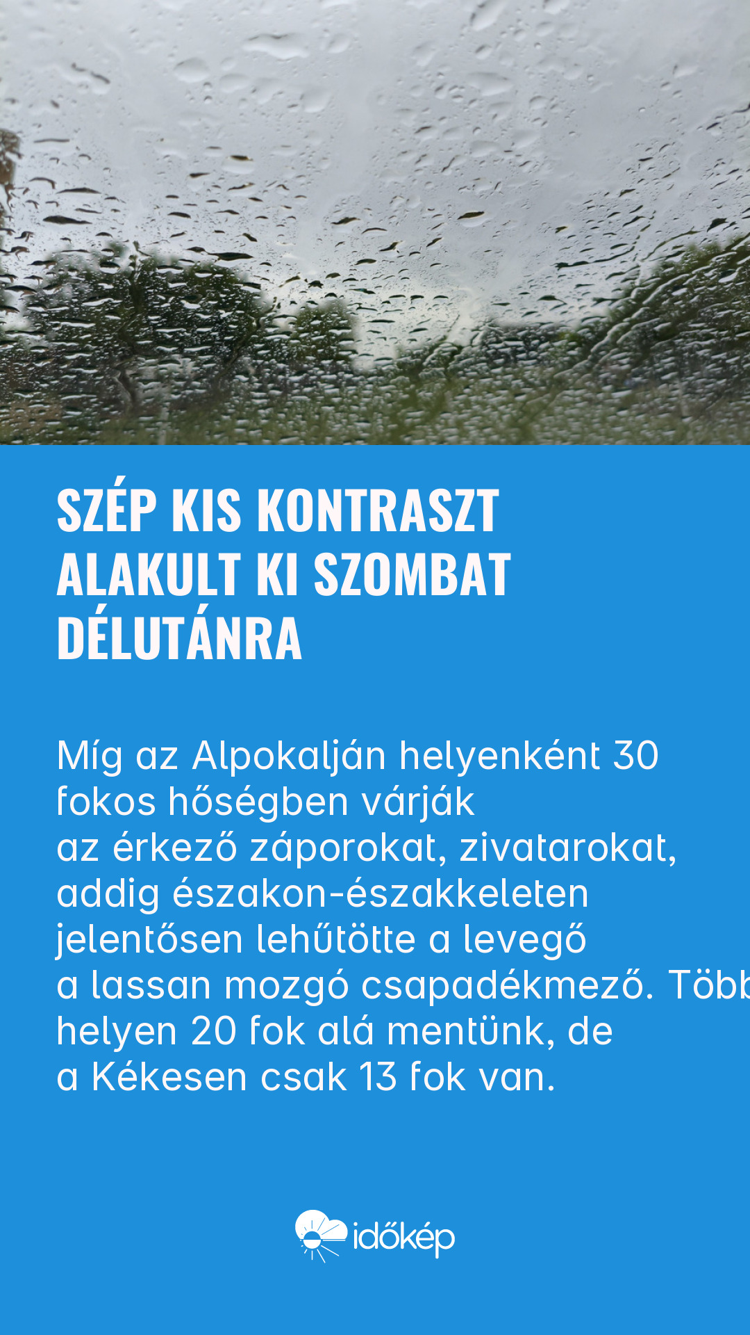 Szép kis kontraszt alakult ki szombat délutánra