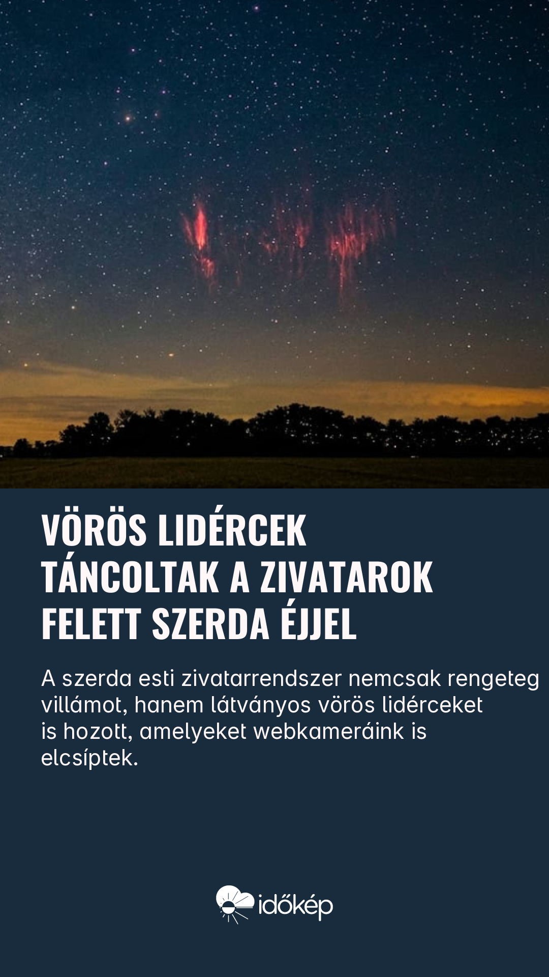 Vörös lidércek táncoltak a zivatarok felett szerda éjjel