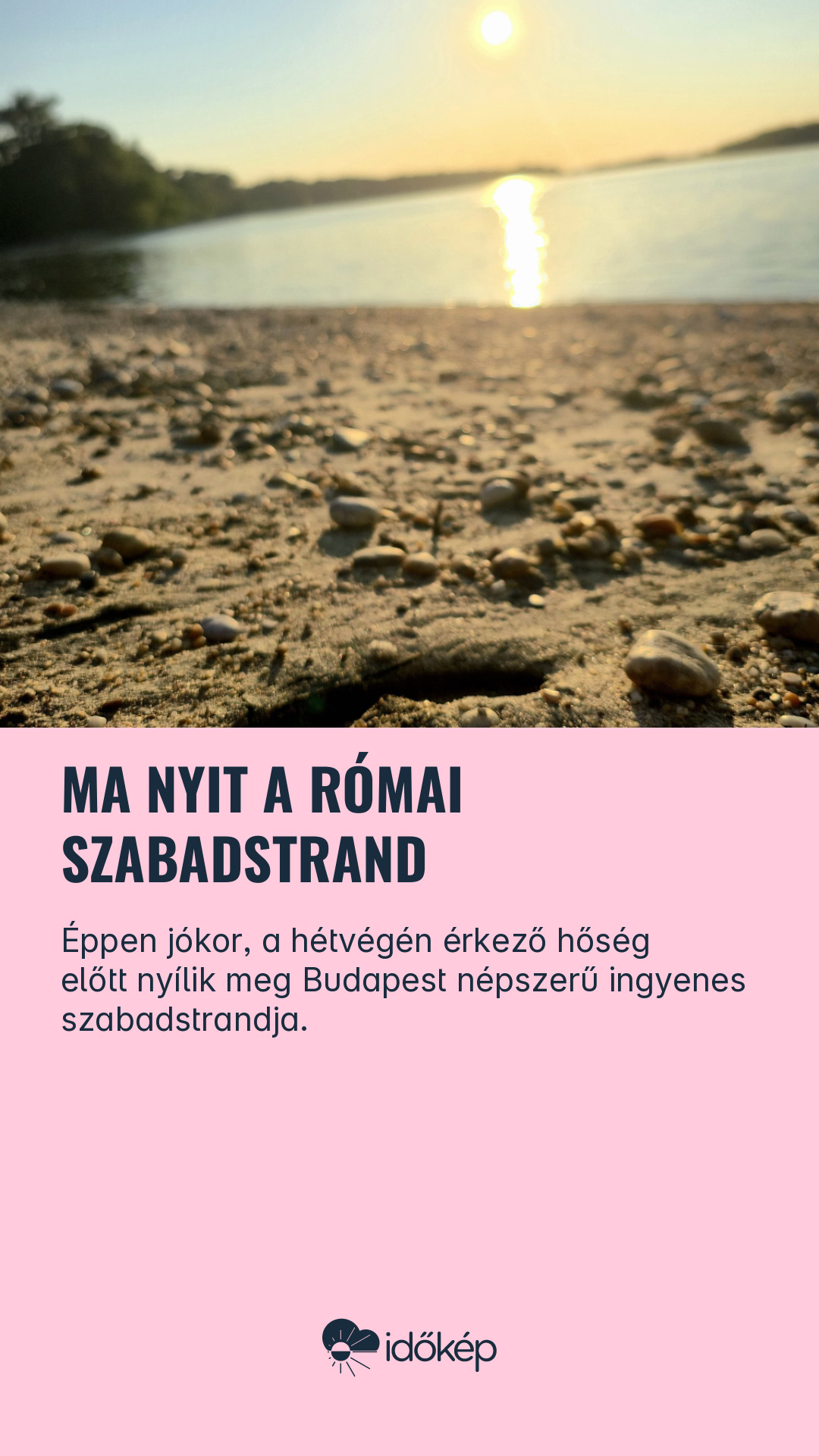 Ma nyit a Római Szabadstrand