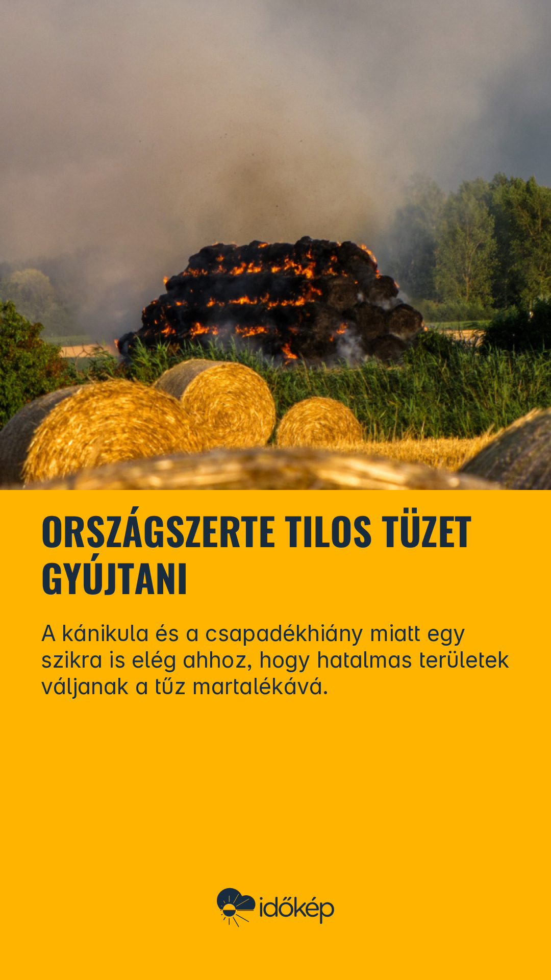 Országszerte tilos tüzet gyújtani
