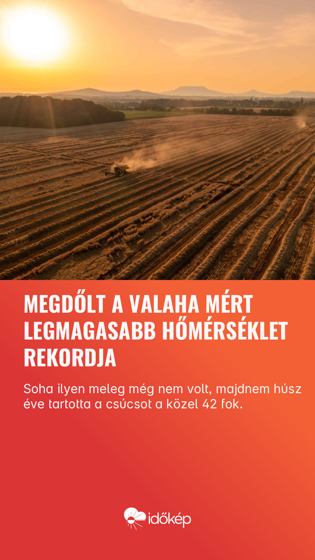 Megdőlt a valaha mért legmagasabb hőmérséklet rekordja
