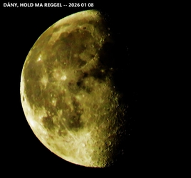 DÁNY_A HOLD REGGEL -- 2026 01 08