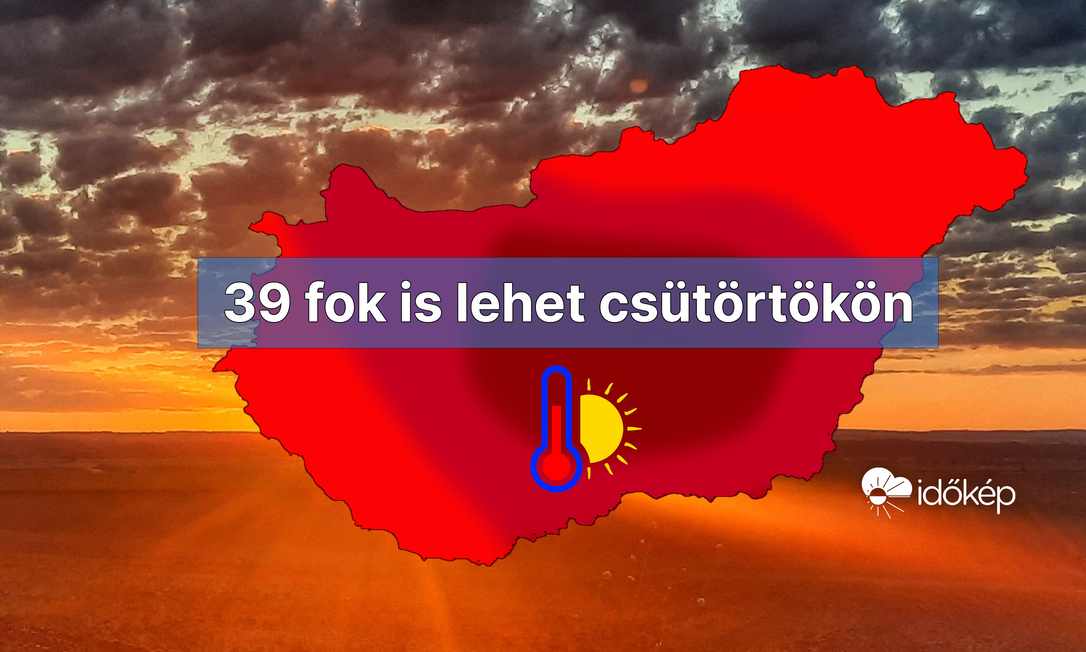 Hőség jön a hét közepére